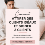 Femme entrepreneuse attirant ses clients de rêve avec succès.
