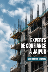 Groupe d'experts en construction collaborant sur un projet à Jaipur.