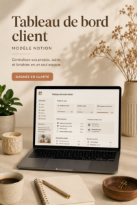 Exemple de tableau de bord client sur Notion pour une meilleure organisation