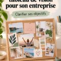 Un tableau de vision coloré avec des images inspirantes et des mots-clés motivants pour une entrepreneur.