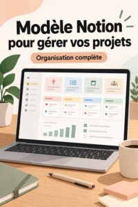 Capture d'écran d'un modèle Notion de gestion de projets bien organisé.